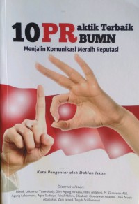 Image of 10 Praktik Terbaik PR BUMN : Menjalin Komunikasi Meraih Reputasi